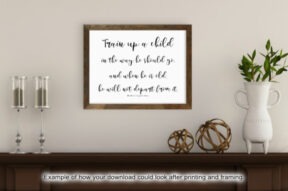 Proverbs 22:6, Train Up a Child