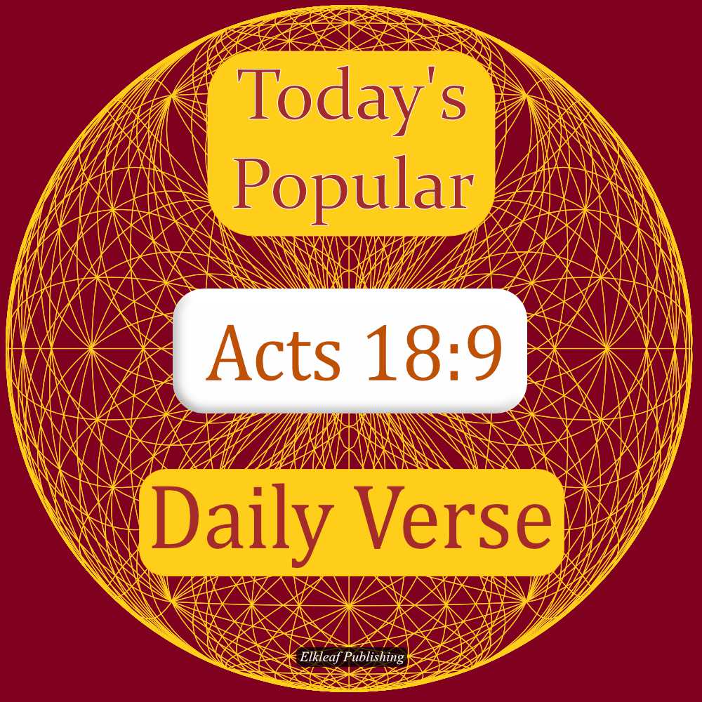 Daily Verse. Acts 18:9