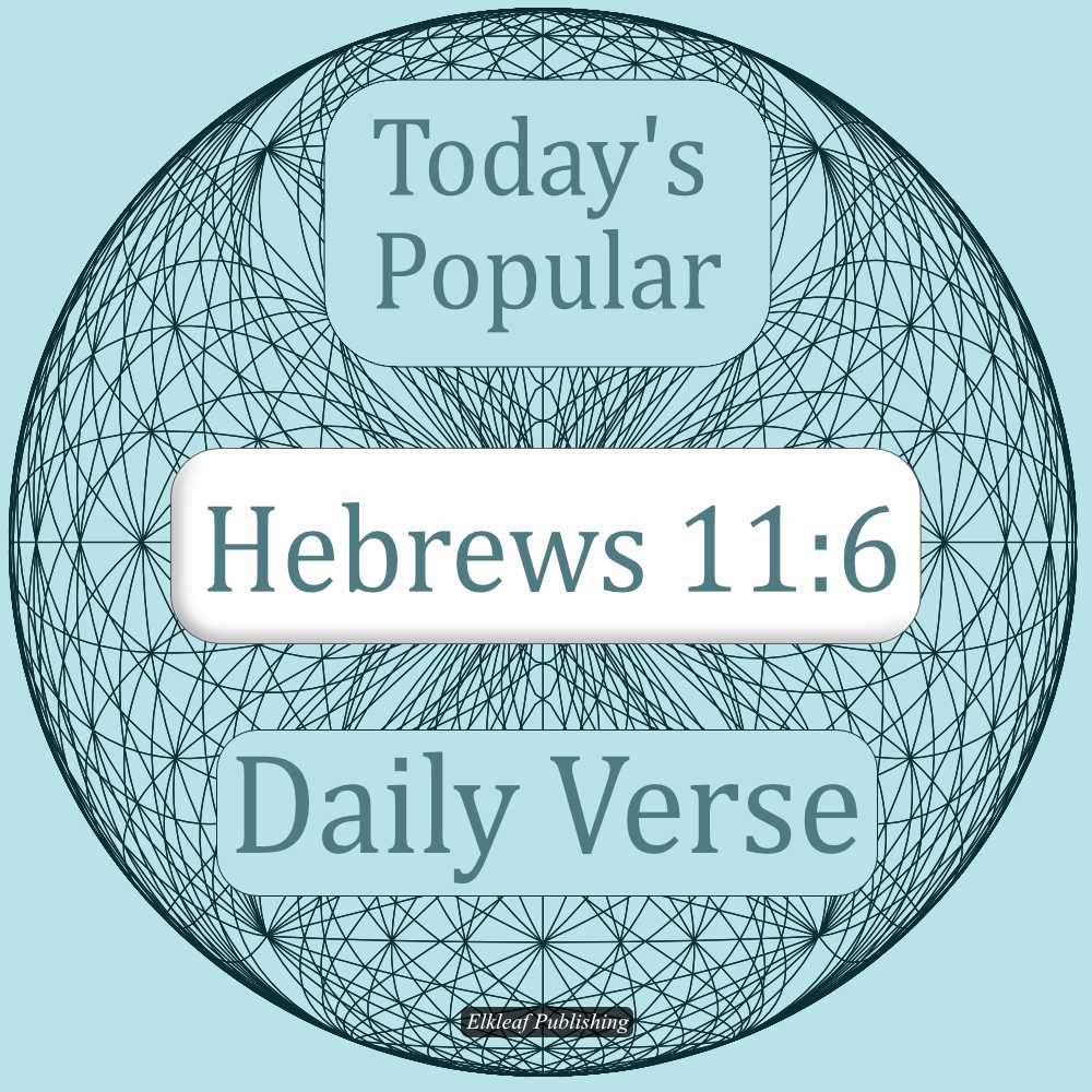 Hebrews 11:6