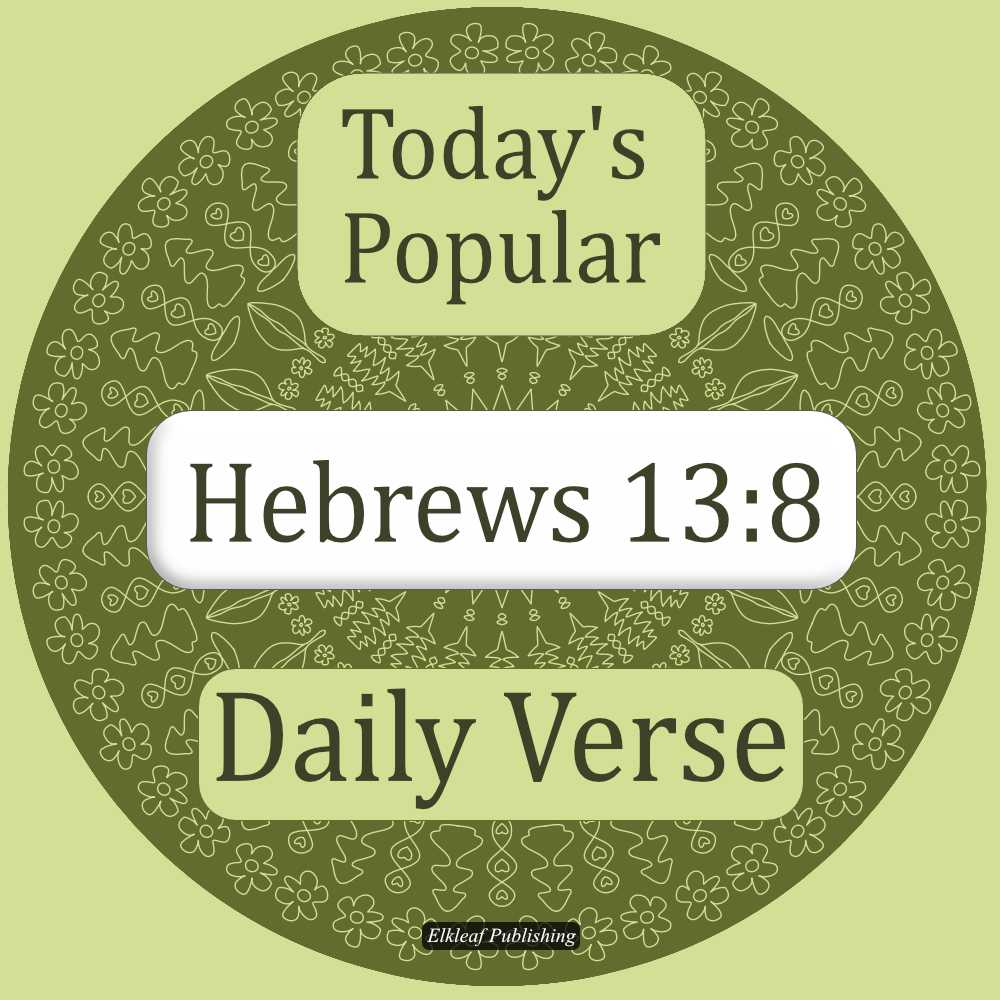 Hebrews 13:8