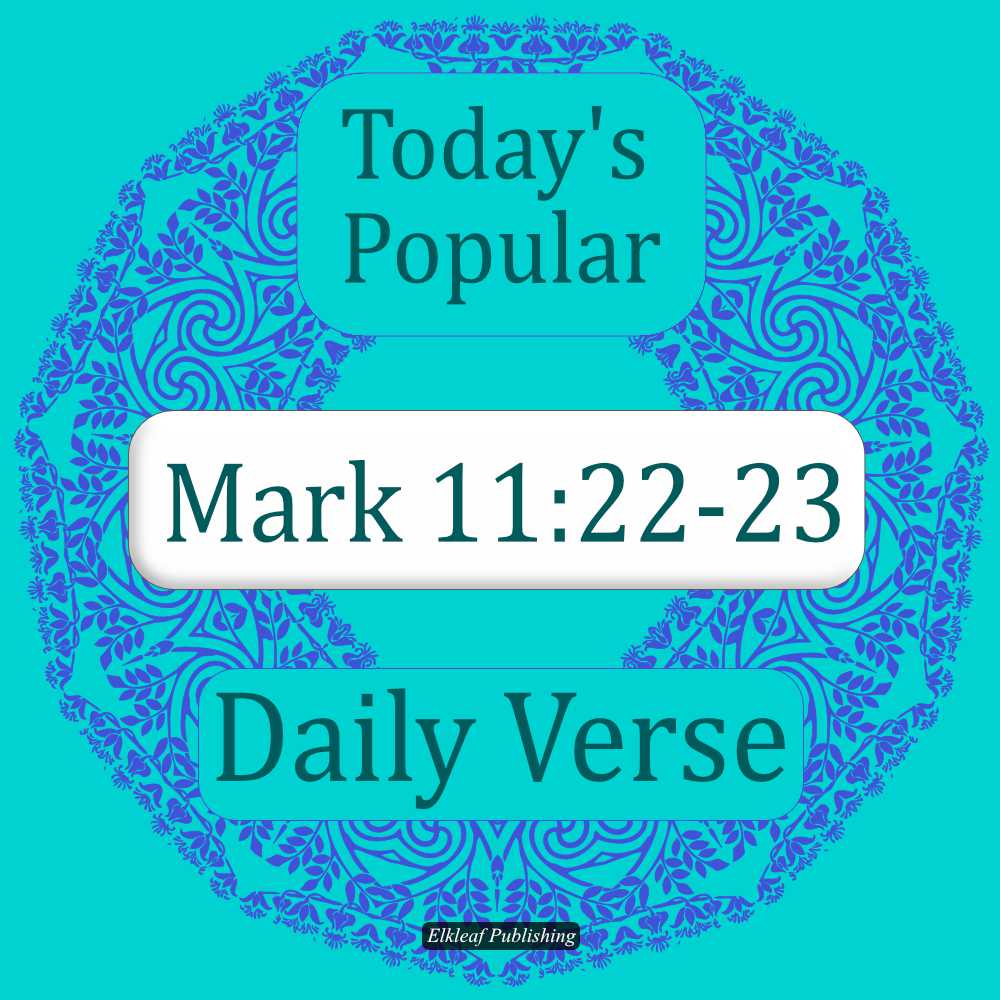 Mark 11:22-23