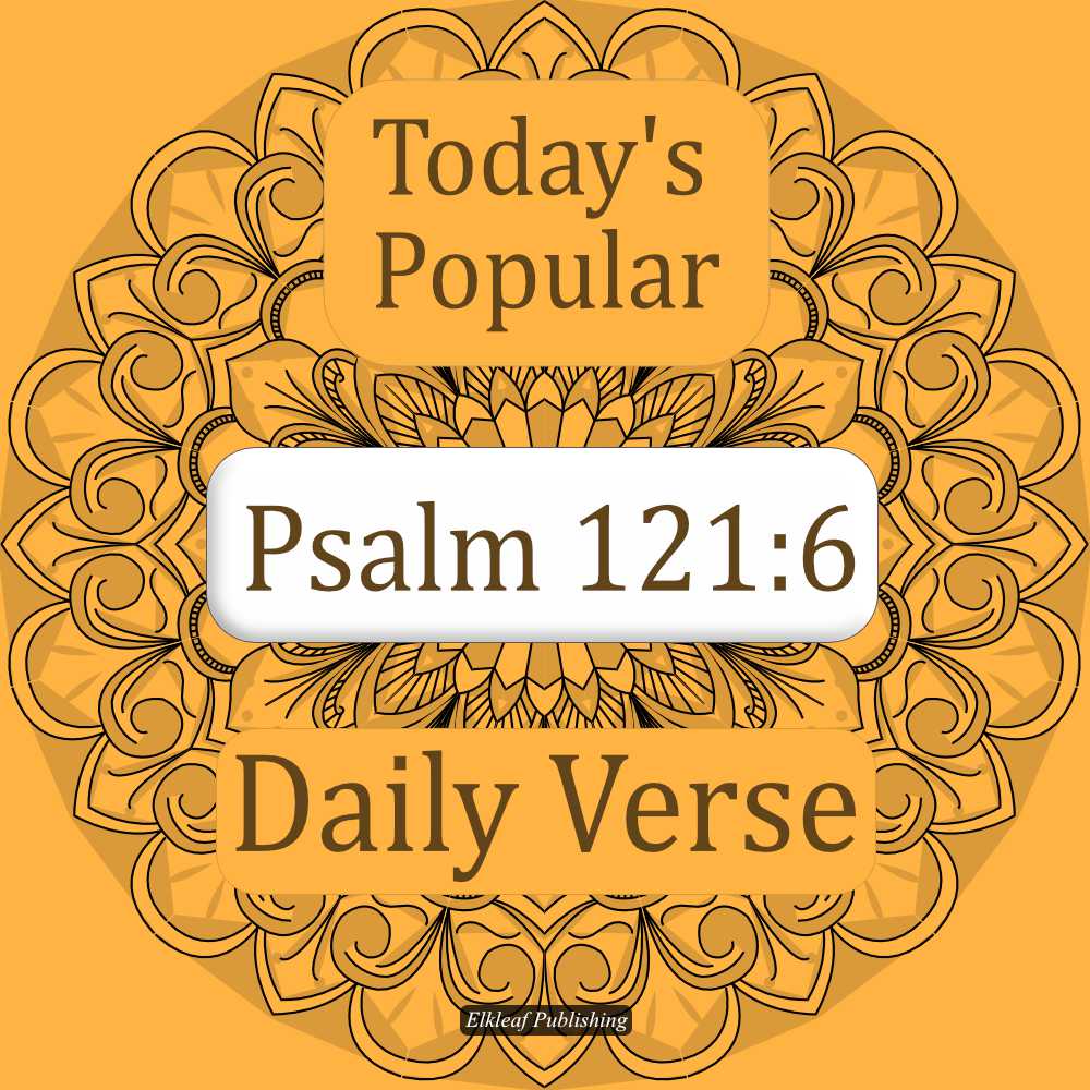 Psalm 121:6
